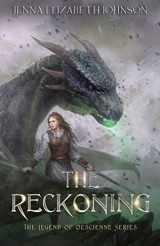 9781717557568-1717557562-The Legend of Oescienne: The Reckoning