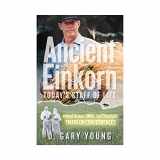 9780990510000-099051000X-Book, Ancient Einkorn: Today’s Staff of Life by D. Gary Young of Young Living