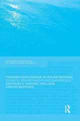 9781138880665-1138880663-Tourism and Change in Polar Regions (Contemporary Geographies of Leisure, Tourism and Mobility)