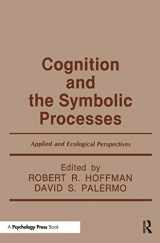 9780805809039-0805809031-Cognition and the Symbolic Processes: Applied and Ecological Perspectives