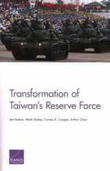 9780833097064-0833097067-Transformation of Taiwan’s Reserve Force