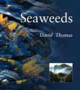 9781588340504-1588340503-Seaweeds (Smithsonian's Natural World Series)