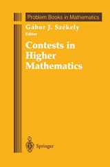 9780387945880-0387945881-Contests in Higher Mathematics: Miklos Schweitzer Competitions, 1962-1991 (Problem Books in Mathematics)
