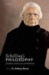 9780198812814-0198812817-Schelling's Philosophy: Freedom, Nature, and Systematicity