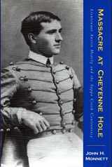 9780870815270-087081527X-Massacre at Cheyenne Hole: Lieutenant Austin Henley and the Sappa Creek Controversy