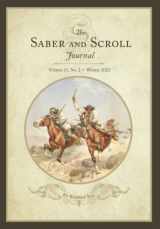 9781637238356-1637238355-The Saber and Scroll Journal: Volume 11, Number 2, Winter 2022