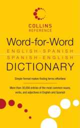 9780061774379-0061774375-Word-for-Word English-Spanish Spanish-English Dictionary (Collins Language)