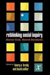 9780742511262-074251126X-Rethinking Social Inquiry: Diverse Tools, Shared Standards