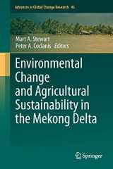 9789400709331-9400709331-Environmental Change and Agricultural Sustainability in the Mekong Delta (Advances in Global Change Research, 45)