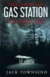 9781732827806-173282780X-Tales from the Gas Station