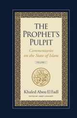9781957063003-1957063009-The Prophet's Pulpit: Commentaries on the State of Islam