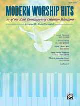 9781470629557-1470629550-Modern Worship Hits: 30 of the Best Contemporary Christian Selections