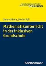 9783170338401-3170338404-Mathematikunterricht in Der Inklusiven Grundschule (Handlungsmoglichkeiten Schulische Inklusion) (German Edition)