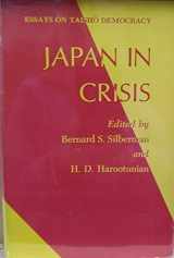 9780691030944-0691030944-Japan in Crisis: Essays on Taisho Democracy