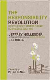 9780470558423-0470558423-The Responsibility Revolution: How the Next Generation of Businesses Will Win