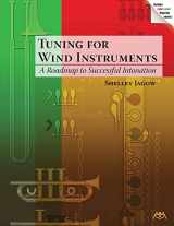 9781574632095-1574632094-Tuning for Wind Instruments: A Roadmap to Successful Intonation