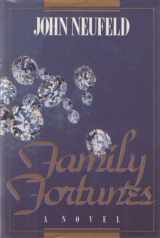 9780689118166-0689118163-Family Fortunes
