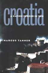 9780300069334-0300069332-Croatia: A Nation Forged in War