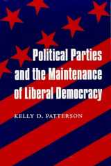 9780231102575-0231102577-Political Parties and the Maintenance of Liberal Democracy