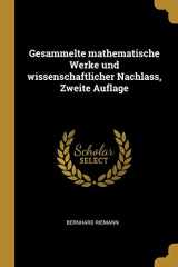 9780274914913-0274914913-Gesammelte mathematische Werke und wissenschaftlicher Nachlass, Zweite Auflage (German Edition)