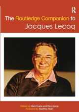 9781138611849-1138611840-The Routledge Companion to Jacques Lecoq (Routledge Companions)
