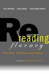 9780325010342-032501034X-Rereading Fluency: Process, Practice, and Policy