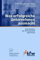 9783642623806-3642623808-Was erfolgreiche Unternehmen ausmacht: Erkenntnisse aus Wissenschaft und Praxis (KfW-Publikationen zu Gründung und Mittelstand) (German Edition)