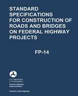 9781547148851-1547148853-Standard Specifications for Construction of Roads and Bridges on Federal Highway Projects (FP-14)