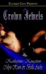 9781419950148-1419950142-Crown Jewels: The Princess Brat / the Man Who Should Be King / What a Queen Wants