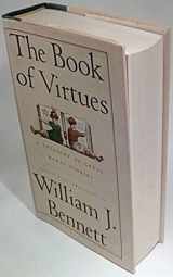 9780671683061-0671683063-The Book of Virtues: A Treasury of Great Moral Stories
