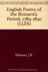 9780582492592-0582492599-English Poetry of the Romantic Period, 1789-1830 (Studies in Modern History)