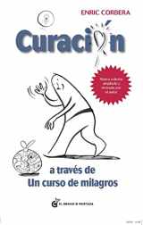 9788412363098-8412363094-Curación a través de Un Curso de Milagros (Spanish Edition)