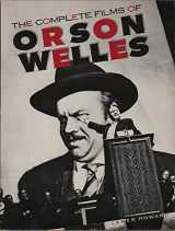 9780806512419-0806512415-The Complete Films of Orson Welles