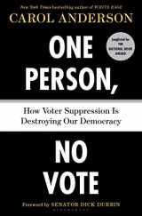 9781635571370-1635571375-One Person, No Vote: How Voter Suppression Is Destroying Our Democracy