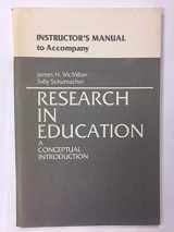 9780316562447-0316562440-Instructor's manual to accompany Research in education: A conceptual introduction
