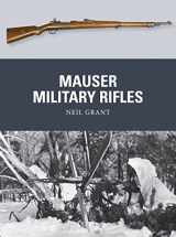 9781472805942-1472805941-Mauser Military Rifles (Weapon, 39)