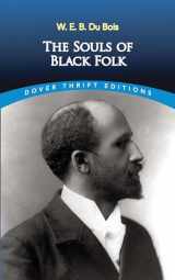 9780486280417-0486280411-The Souls of Black Folk (Dover Thrift Editions) (Dover Thrift Editions: Black History)