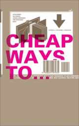 9780971457645-0971457646-Cheap Ways to