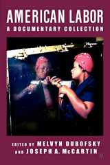 9780312295646-0312295642-American Labor: A Documentary Collection