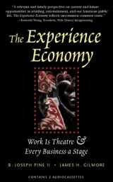 9781565113503-1565113500-The Experience Economy: Work is Theater & Every Business a Stage