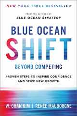 9780316314046-0316314048-Blue Ocean Shift: Beyond Competing - Proven Steps to Inspire Confidence and Seize New Growth