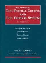 9781609301408-1609301404-The Federal Courts and the Federal System, 2012 (University Casebook)