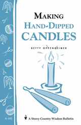 9781580172059-1580172059-Making Hand-Dipped Candles: Storey's Country Wisdom Bulletin A-192 (Storey Country Wisdom Bulletin)