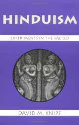 9781577660118-1577660110-Hinduism: Experiments in the Sacred