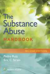 9781451191967-1451191960-The Substance Abuse Handbook (Ruiz, Handbook for Substance Abuse)