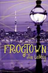 9781403304926-1403304920-Frogtown