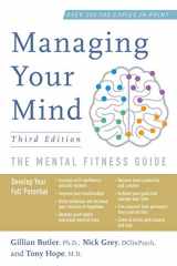 9780190866778-0190866772-Managing Your Mind: The Mental Fitness Guide