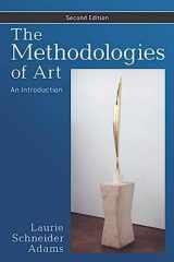 9780813344508-0813344506-The Methodologies of Art: An Introduction, Second edition