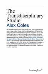9781934105962-1934105961-The Transdisciplinary Studio (Sternberg Press)