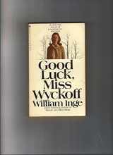 9780140036367-0140036369-Good Luck, Miss Wyckoff